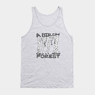 a birch forest Tank Top